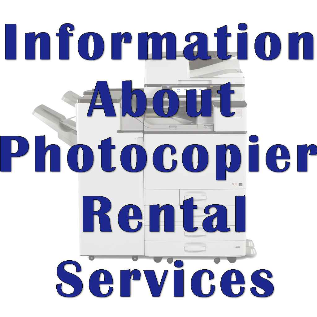 Information About Photocopier Rental Services